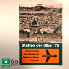 60 Jahre Biblische Reisen - das Jahr 1975